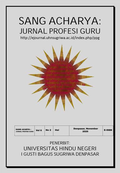					Lihat Vol 6 No 02 (2025): Sang Acharya: Jurnal Profesi Guru
				
